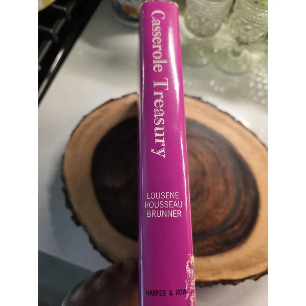 Casserole Treasury by Lousene Rousseau Brunner Vtg 1964 Hardcover Cookbook. AD